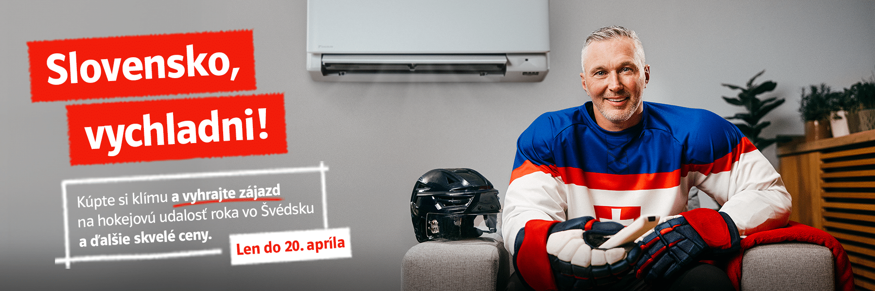 Kúpte si klímu a vyhrajte zájazd na hokejovú udalosť roka vo Švédsku a ďalšie skvelé ceny. Len do 20. apríla