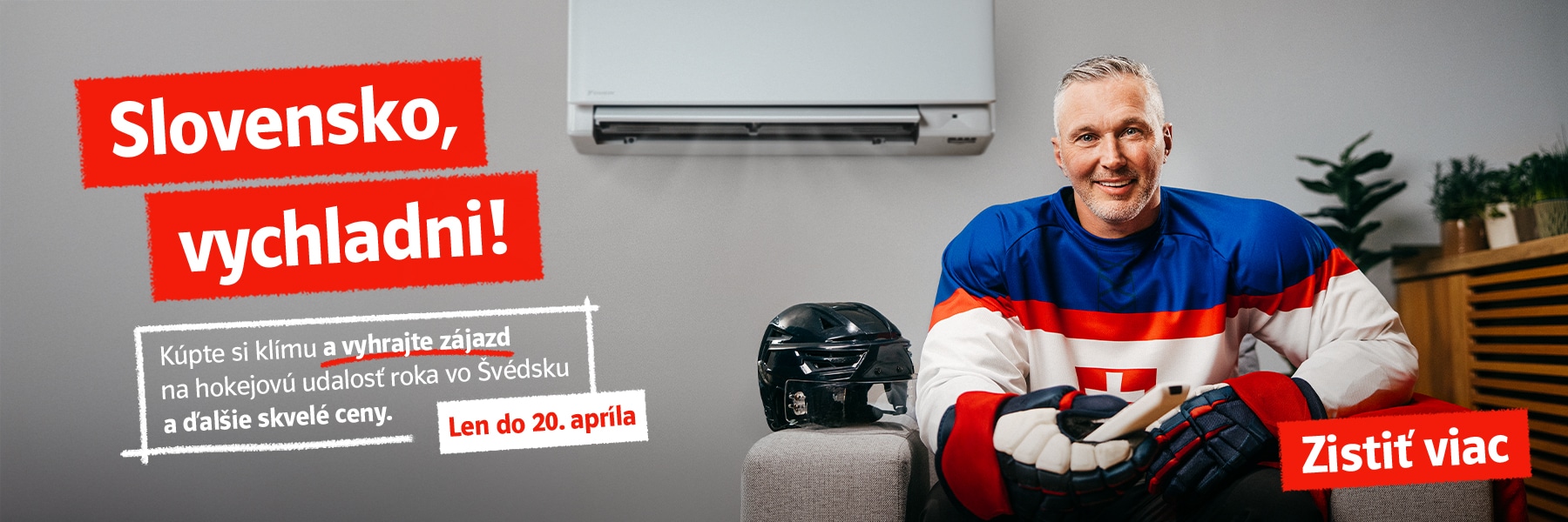 Kúpte si klímu a vyhrajte zájazd na hokejovú udalosť roka vo Švédsku a ďalšie skvelé ceny. Len do 20. apríla