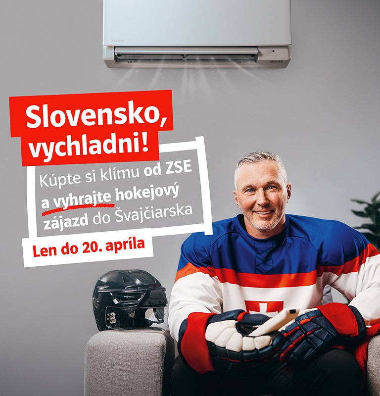 Slovensko, vychladni! Kúpte si klímu od ZSE a vyhrajte hokejový zájazd do Švajčiarska. Len do 20. apríla.