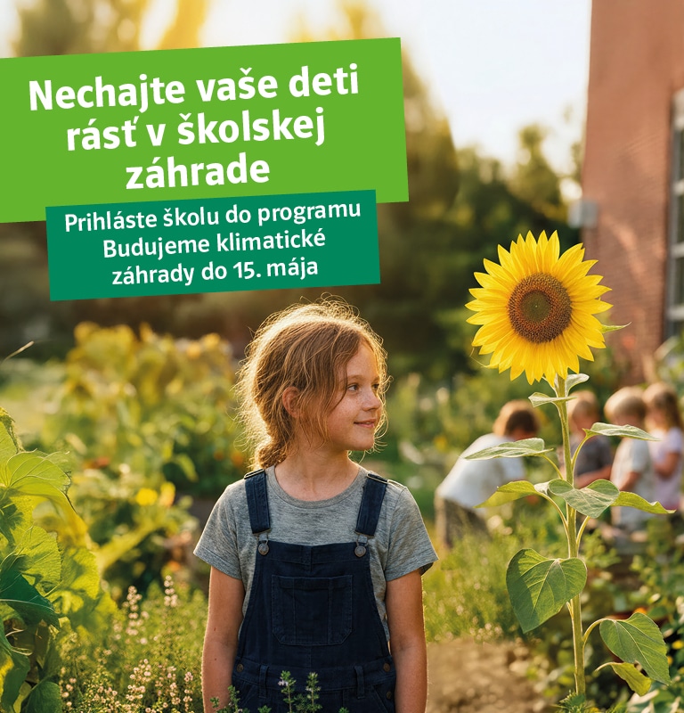 Nechajte vaše deti rásť v školskej záhrade. Prihláste školu do programu Budujeme klimatické záhrady do 15. mája. Garantom a realizátorom projektu je Ekocentrum SOSNA