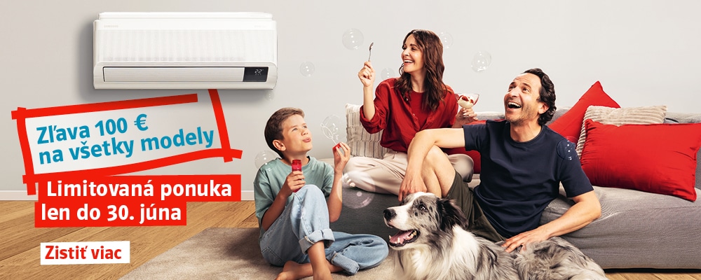 Zľava 100 € na všetky modely. Limitovaná ponuka len do 30. júna. Zistiť viac